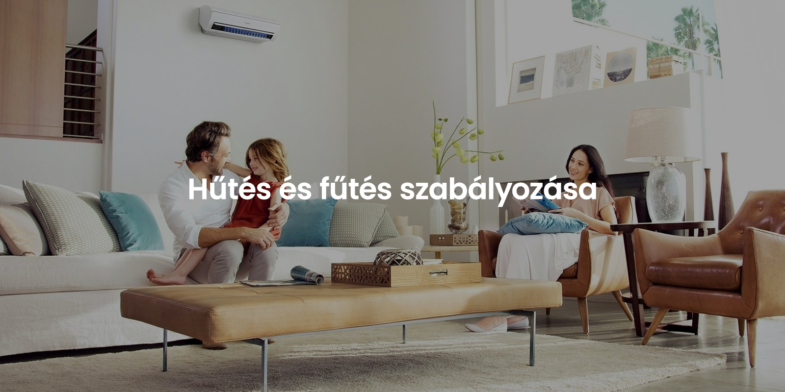 Hűtés és fűtés szabályozása